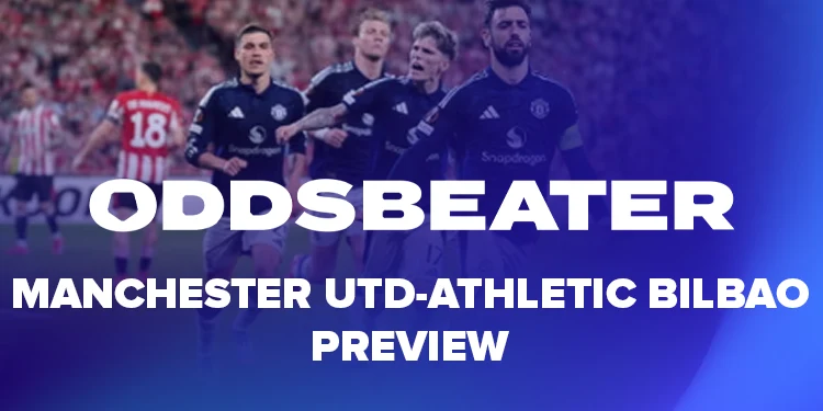 Manchester United-Athletic Bilbao voorspellingen en tips